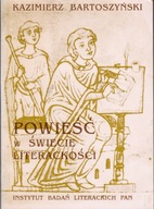 Powieść w świecie literackości Kazimierz Bartoszyński