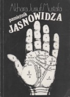 Pamiętnik jasnowidza Akhara Jussuf Mustafa
