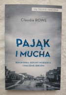 Pająk i mucha Claudia Rowe Czarna Owca