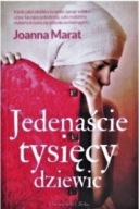 JEDENAŚCIE TYSIĘCY DZIEWIC Joanna MARAT