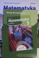 Matematyka z plusem 5 książka nauczyciela Lekcje powtórzeniowe wersja 2