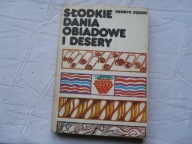 Słodkie dania obiadowe i desery H Dębski