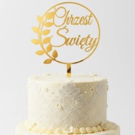 TOPPER NA TORT CHRZEST ŚWIĘTY ZŁOTA PLEXA lustro
