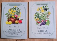 Odtruj organizm i żyj dłużej Zbigniew T. Nowak ZIOŁA na kłopoty z pamięcią