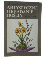 Artystyczne układanie roślin Joanna Szendel