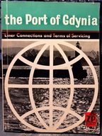 The Port of Gdynia. Liner Connections and Terms...