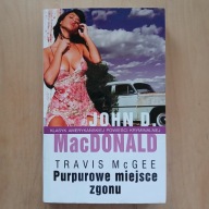 John D. MacDonald - Travis McGee - Purpurowe miejsce zgonu