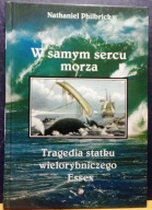 W samym sercu morza (Tragedia statku wielorybniczego ESSEX), Nat. PHILBRICK