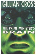 Gillian Cross THE PRIME MINISTER'S BRAIN