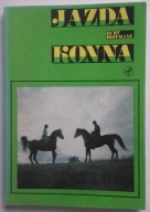 JAZDA KONNA , KONIE , nauka jazdy konnej , jeździectwo KURT HOFFMANN
