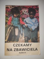 Czekamy na zbawiciela kl 3 E Materski