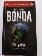Florystka część 1 Katarzyna Bonda