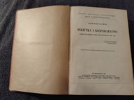 Adam Krzyżanowski Polityka i gospodarstwo Pisma i przemówienia Kr. 1931