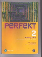 Perfekt 2. Język niemiecki dla liceów i techników. Podręcznik Anna