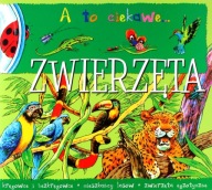 A to ciekawe… Zwierzęta Agnieszka Bator