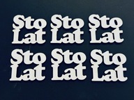 6 sztuk NAPIS STO LAT biały HDF dekor ozdoba kwiaciarnia