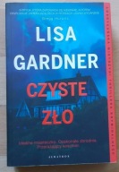 Lisa Gardner CZYSTE ZŁO nowa