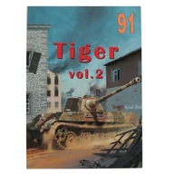 PzKpfw VI "Tiger" vol. 2 Janusz Ledwoch