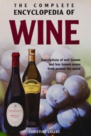 The complete encyclopedia of wine Christian Callec
