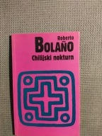 Chilijski nokturn Roberto Bolano BDB!