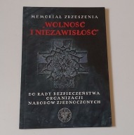 Memoriał zrzeszenia Wolność i Niezawisłość do Rady Bezpieczeństwa ONZ