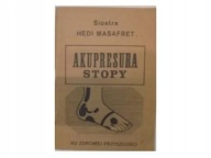 Akupresura Stopy Siostra Hedi Masafret