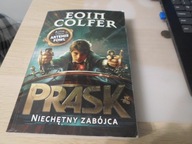 Prask. Księga 1. Niechętny zabójca Eoin Colfer