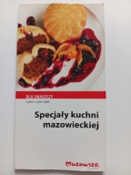 Dla smakoszy czyli Co i gdzie zjeść Specjały kuchni mazowieckiej Sypek NOWA