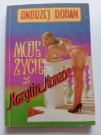 Moje życie z Marylin Monroe Andrzej Rodan