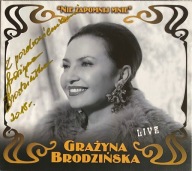 GRAŻYNA BRODZIŃSKA AUTOGRAF Nie zapomnij mnie-live CD nowa