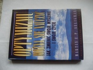 OPTYMIZMU MOŻNA SIĘ NAUCZYĆ MARTIN SELIGMAN