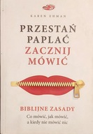 Przestań paplać Zacznij mówić Karen Ehman