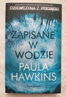 Zapisane w wodzie Paula Hawkins Pocket