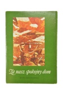 POCZTÓWKI WOJSKO POLSKIE ZA NASZ SPOKOJNY DOM KOMPLET 9 szt.