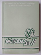 Metoda Silvy Podręcznik dla uczestników kursu podstawowego , WÓJCIKIEWICZ
