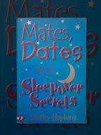 Mates Dates adn Sleepover Secrets