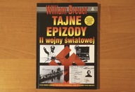 TAJNE EPIZODY II WOJNY ŚWIATOWEJ - William Brauer //N/JN