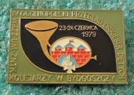 ODZNAKA IV PRZEGLĄD ORKIESTR DĘTYCH ZNTK KOLEJARZY W BYDGOSZCZY 1979