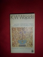 Klechdy Starożytne podania i powieści ludu polskiego i Rusi K. W. Wójcicki