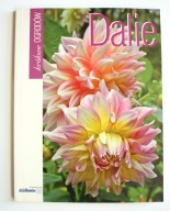 Królowe ogrodów: Dalie, Dariusz Sochacki