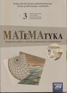 Matematyka 3 Zakres podstawowy i rozszerzony Praca zbiorowa