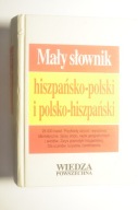 Mały słownik hiszpańsko-polski i polsko-hiszpański