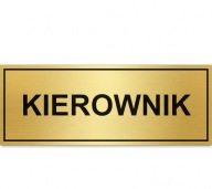 Tabliczka na drzwi laminat grawerski 20x7 cm kierownik złoty lub srebrny