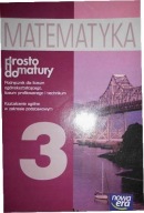 Matematyka. Prosto do matury 3 Podręcznik dla szkół średnich Praca zbiorowa