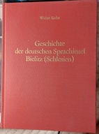 Geschichte der deutschen Sprachinsel Bielitz. Kuhn - Bielsko wyspa językowa