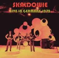 SKALDOWIE LIVE IN GERMANY 1972