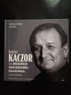 Mistrzowie Słowa Kazimierz Kaczor Obsługiwałem angielskiego króla