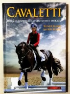 CAVALETTI PRACA NA KOZIOŁKACH W UJEŻDŻANIU I SKOKACH Ingrid Reiner Klimke