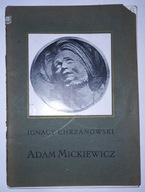 ADAM MICKIEWICZ- IGNACY CHRZANOWSKI, 1915