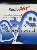 Księga dobrych wróżb Joanna Łukaszewicz Bernady